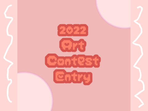 2022 Art Contest entry