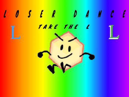 LOSER DANCE