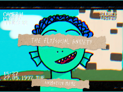 The Fly/Social Anxiety Meme // ft. Luca Paguro