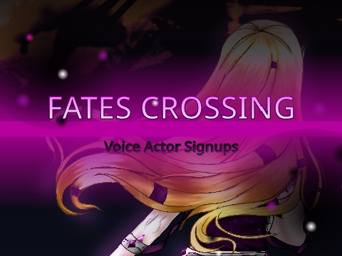 Inkamar's Sign-up for Fates Crossing (Also voice reveal)
