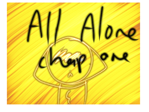 All alone ch one