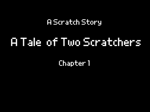A Tale of Two Scratchers Ch. 1