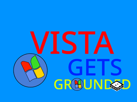 Vista Gets Grounded Theme song SEASON 1