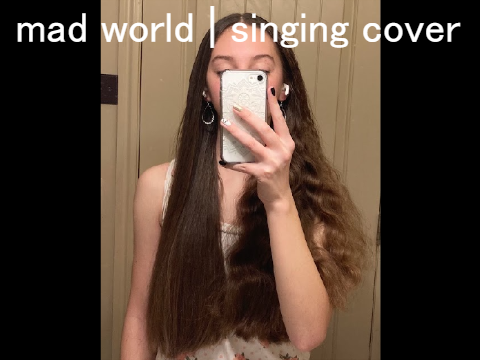 mad world | singing cover