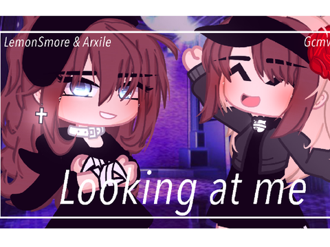 Looking at me [] collab with my sister 