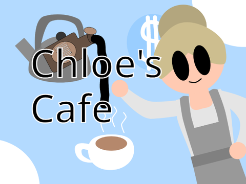 ~ Chloe's Café ~