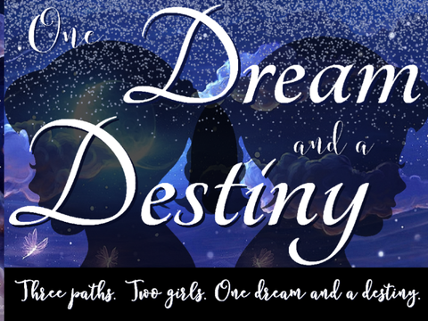 [OPEN] #2 Auditions- One Dream and a Destiny