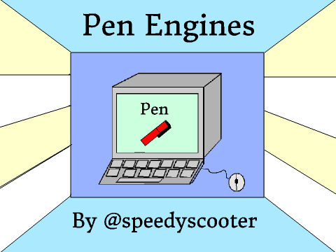 Pen Engines