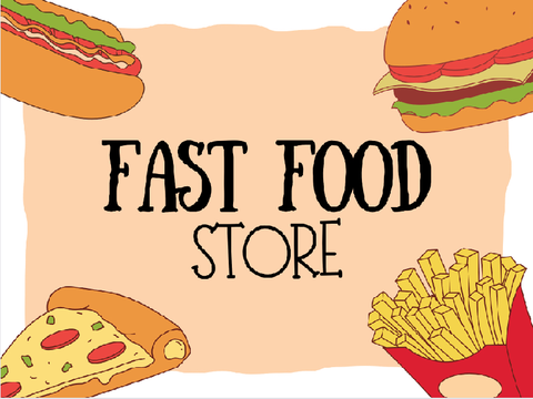 Fast Food Store