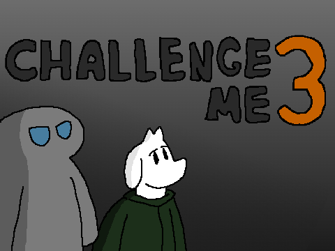 Challenge Me 3