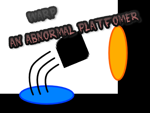 Warp - a platformer, if I can even call it that