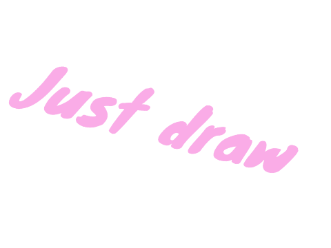 just draw