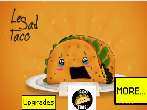 Taco Clicker!