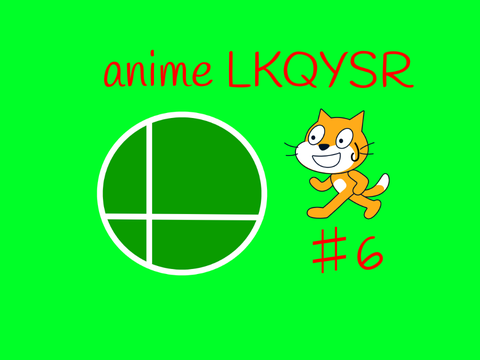アニメLKQYSR第六話　最後の切り札