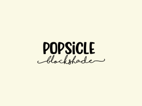 ⭒ Popsicle Blockshade ⭒