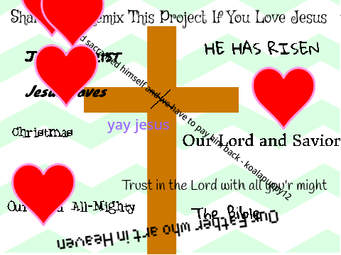 Share And Remix If You Love Jesus Christ!!!  remix remix remix-2 remix remix remix