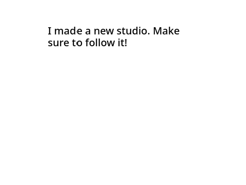 Studio Announcement