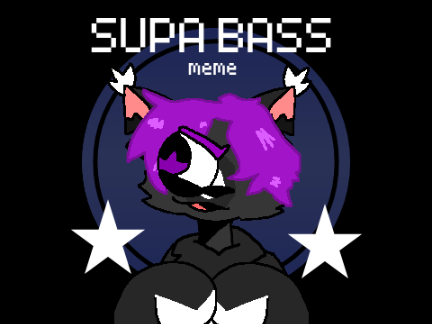 supa bass ⚘ MEME