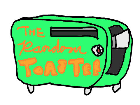 The Random Toaster || #animations #all #trending #advertisement