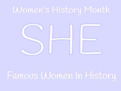 Women's History Month- Women In History