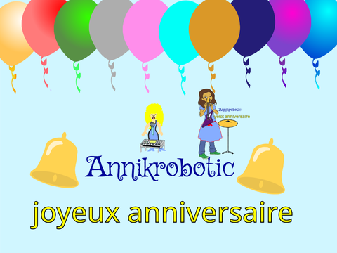 anniv pour Annikrobotic 