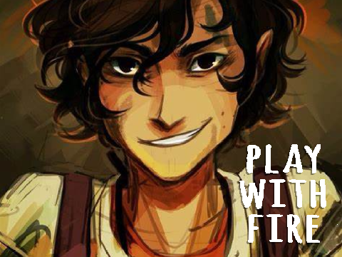 Play With Fire