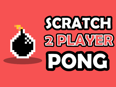 Scratch Bomb Pong!