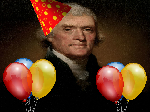 Thomas Jefferson's Birthday!!