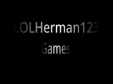 LOLHerman123 Games