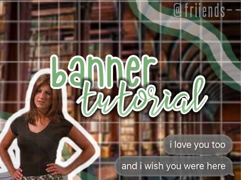 ✿ banner tutorial ꒱꒱