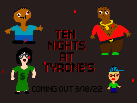 Ten Nights At Tyrone's Teaser