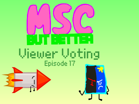 MSC BB Viewer Voting #17