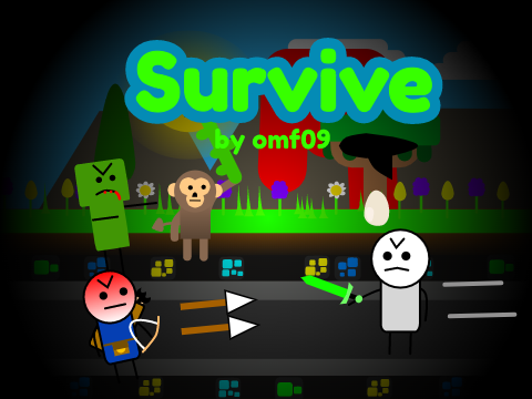 Survive! (by omf09)