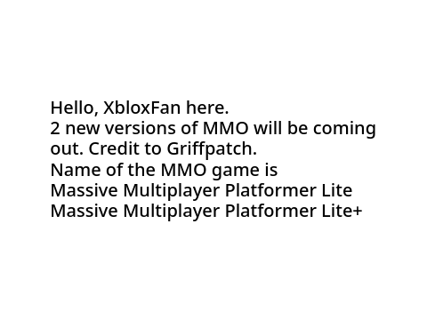 2 new games - Good news for MMO fans! Credit to Griffpatch