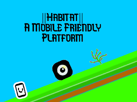 ||Habitat|| A Mobile Friendly Platform #Trending #Games #All