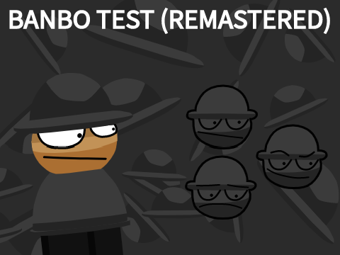 Banbo Test (Remastered)