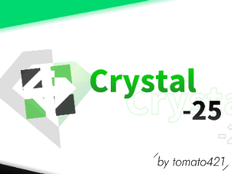ENTRY ~Crystal-25~