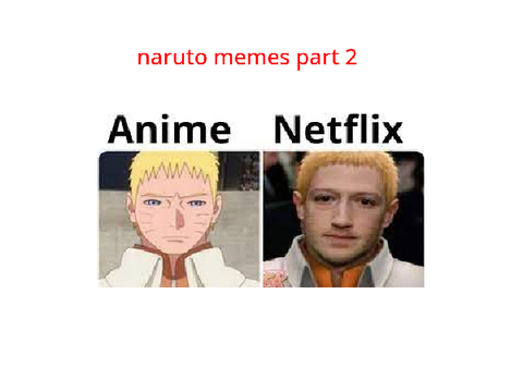 Naruto memes part 2