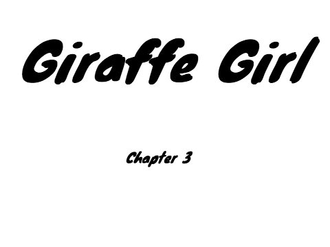 Giraffe Girl Chapter 3