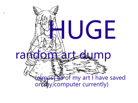 HUGE random art dump