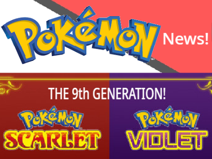 Pokémon Scarlet and Pokémon Violet!