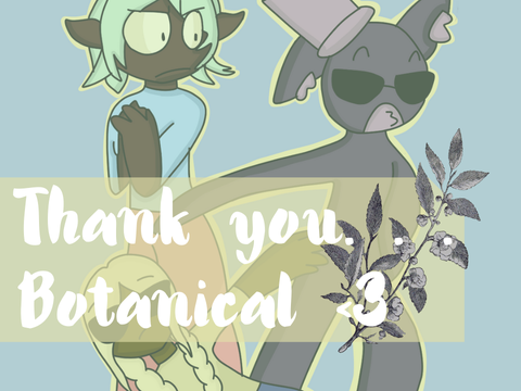 Thank you... Botanical <3