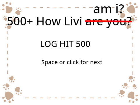 LOGGIE HIT 500 GUYS