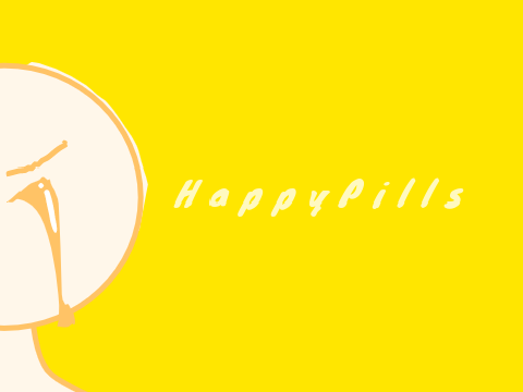 H a p p y   P i l l s  anamatic
