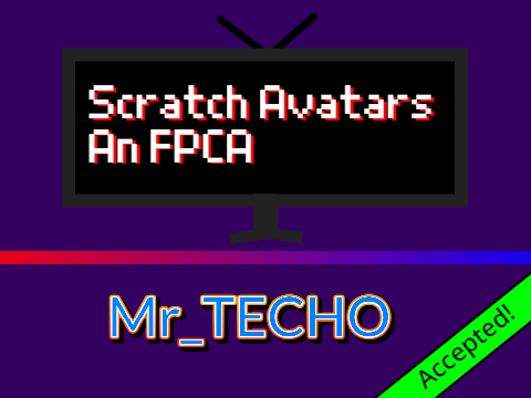 (Accepted!) Scratch Avatars - an FPCA