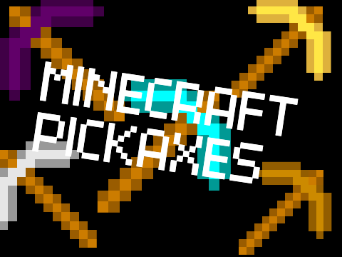 Minecraft Pickaxes
