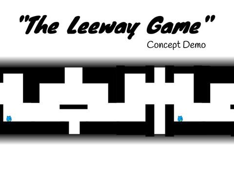 The Leeway Game (Concept Demo)