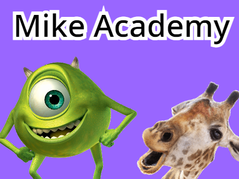 re: Mike Academy (800+ Spoocial!!!)