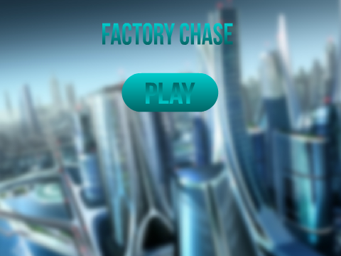 Factory Chase