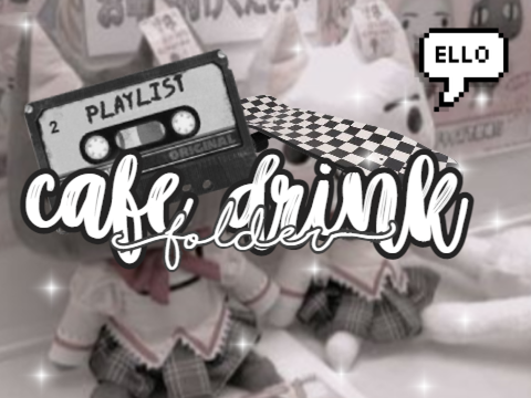 ♡ cafe drink folder 